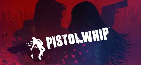 Pistol Whip